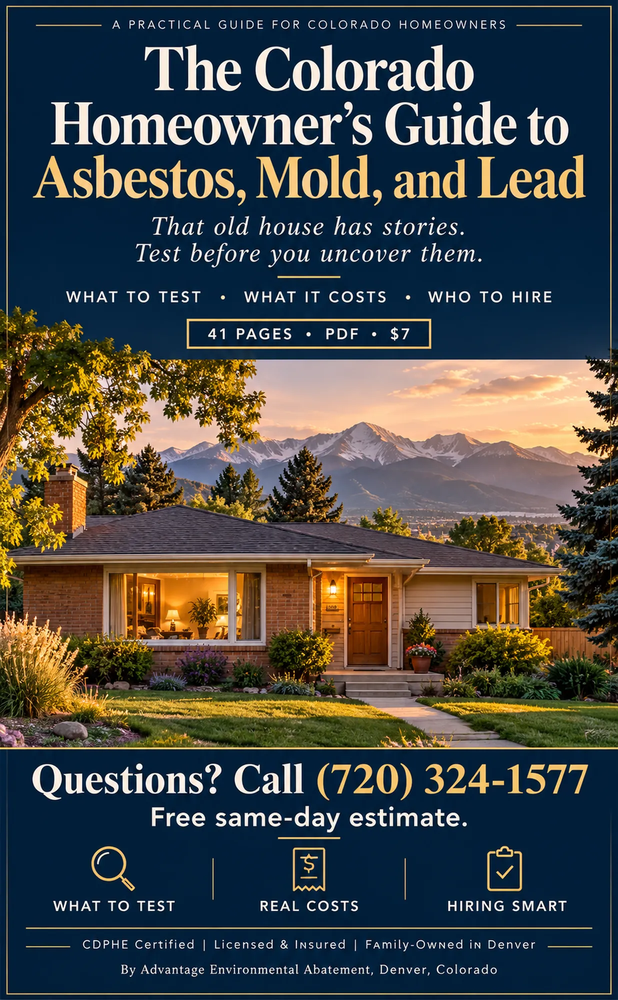 Cover of The Colorado Homeowner's Guide to Asbestos, Mold, and Lead by Advantage Environmental Abatement